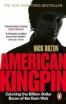 Nick Bilton - American Kingpin