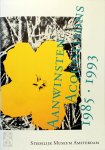  - Aanwinsten / Acquisitions Stedelijk Museum 1985-1993