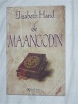 Hand, Elizabeth - De maangodin
