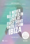 Anne Poelmans - I never believed in love at first sight until i saw Ibiza