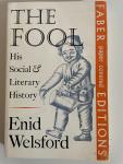Welsford, Enid - The Fool. His Social and Literary History