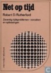 Rutherford, Robert D. - Net Op Tijd. Zeventig tijdsproblemen - oorzaken en oplossingen
