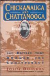 Bowers, John - Chickamauga and Chattanooga