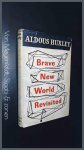 Huxley, Aldous - Brave new World revisited