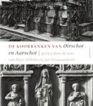  - Zicht op de koorbanken van Oirschot en Aarschot