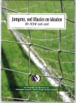 Diverse - Jongens, vol illusies en idealen -WV-HEDW 1908-2008