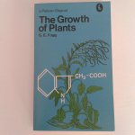 Fogg, G.E. - The Growth of Plants ; with twenty-four plates and fifty-four text figures