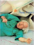 HULTEN, Pontus - Sam Francis - Kunst- und Ausstellungshalle der Bundesrepubliek Deutschland. [English].