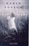 Karin Fossum, Karin Fossum - Kijk niet achterom