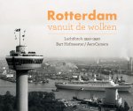 Bart Hofmeester 201514 - Rotterdam vanuit de wolken Luchtfoto's 1950-1990