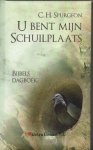 Spurgeon, C.H. - U bent mijn Schuilplaats -  (Nieuw)