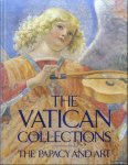 Montebello, Philippe de - a.o. - The Vatican Collections. The Papacy and Art