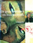  - GAUGUIN:  De Grote Meesters en hun techniek. Gauguin - Linda Bolton - uitgeverij Gaade, gebonden, stofomslag