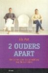 E. Put - 2 ouders apart