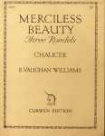 Vaughan Williams, R.: - Merciless beauty. With accompaniment for string trio
