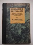 Waterschoot, M.A.. - De Vlaamsche kustvlakte. Bijdrage tot de geschiedenis van het Vlaamsche polderland langs zee en Honte.