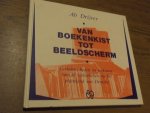 Drijver, Ab - Van boekenkist tot beeldscherm. Verleden, heden en toekomst van de bibliotheken op het platteland van Drenthe