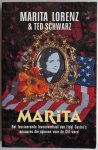Lorenz Marita & Schwarz Ted, vert. Benink Carla - Marita Het fascinerende levensverhaal van Fidel Castro s minnares die spionne voor de CIA werd