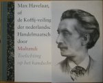 Multatuli - Max Havelaar. Het handschrift.
