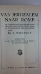 Wielenga Dr.B. - Van Jeruzalem naar Rome 1e + 2e deel