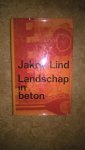 Lind, Jakov - Landschap in beton