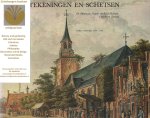 Schulte. A. G. - Dirk Verrijk 1734-1786. Tekeningen en schetsen. De provincies Noord- en Zuid-Holland, Utrecht en Zeeland