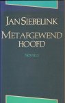 Siebelink, Jan - Met afgewend hoofd