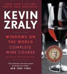 Zraly, Kevin - Kevin Zraly Windows on the World Complete Wine Course / Revised and Expanded Edition