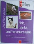 Endenburg, Nynke - Help, mijn kat doet `het` naast de bak!/Deskundige adviezen voor het oplossen van kattegedragsproblemen.