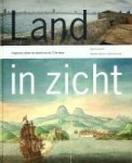 Gosselink, Martine - Land in zicht Vingboons tekent de wereld van de 17de eeuw