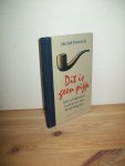 Foucault, Michel - Dit is geen pijp Foucault, Michel - Dit is geen pijp