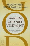 A. Newberg 53453, E. D'aquili - Waarom God niet verdwijnt de neurologie van mystieke en religieuze ervaringen