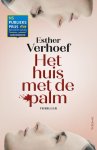 Esther Verhoef - Het Huis Met De Palm