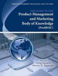 Greg Geracie - The Guide to the Product Management and Marketing Body of Knowledge (ProdBOK)