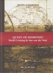 Watt, Ian van der - Queen of Diamonds