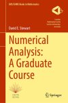 David E. Stewart - CMS/CAIMS Books in Mathematics- Numerical Analysis: A Graduate Course