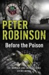 Robinson, Peter - Before the Poison