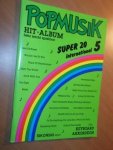 Niet vermeld - Popmusik Hit-Album super 20 International 5 (Sehr leicht spielbar. Keyboard, Akkordeon, Piano)