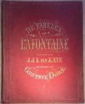 La Fontaine, Jean de (tekst); Gustave Doré (beeld); J.J.L. ten Kate (Nederlandse bewerking) - De fabelen van La Fontaine