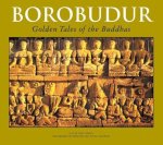 John N. Miksic - Borobudur