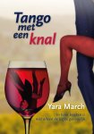 Yara March - Tango met een knal