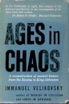 Velikovsky, Immanuel - Ages in Chaos
