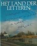 Dis, Adriaan van & Tilly Hermans - Het land der letteren. Nederland door schrijvers & dichters in kaart gebracht
