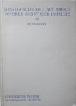 Steiner, Rudolf - Kunstgeschichte als Abbild innerer geistiger Impulse IX. Griechische Plastik. Renaissance-Plastik. Steiner, Rudolf - Kunstgeschichte als Abbild innerer geistiger Impulse IX. Griechische Plastik. Renaissance-Plastik.