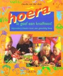 Claudia  van der Sluis - Hoera ik geef een knalfeest!