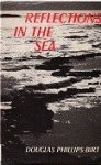 Phillips-Birt, Douglas - Reflections in the sea