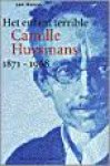 HUYSMAN, CAMILLE - JAN HUNIN. - Het enfant terrible Camille Huysmans 1871 - 1968. isbn 9789029065337