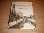 Lutke Meijer, Gerard - Het levend verleden van de Jordaan - Autobiografie van een zich vernieuwende wijk