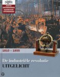 Digest Reader's - De Industriële Revolutie Uitgelicht 1810-1855