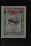 Huygen, D. - Holland zooals wij het zagen. Teekeningen van Paul Bodifée, beschrijvenden tekst van D. Huygen. Amersfoort: Wascholinefabriek, [1931]. 